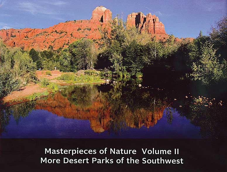 Masterpieces of Nature: Desert Parks of the Southwest