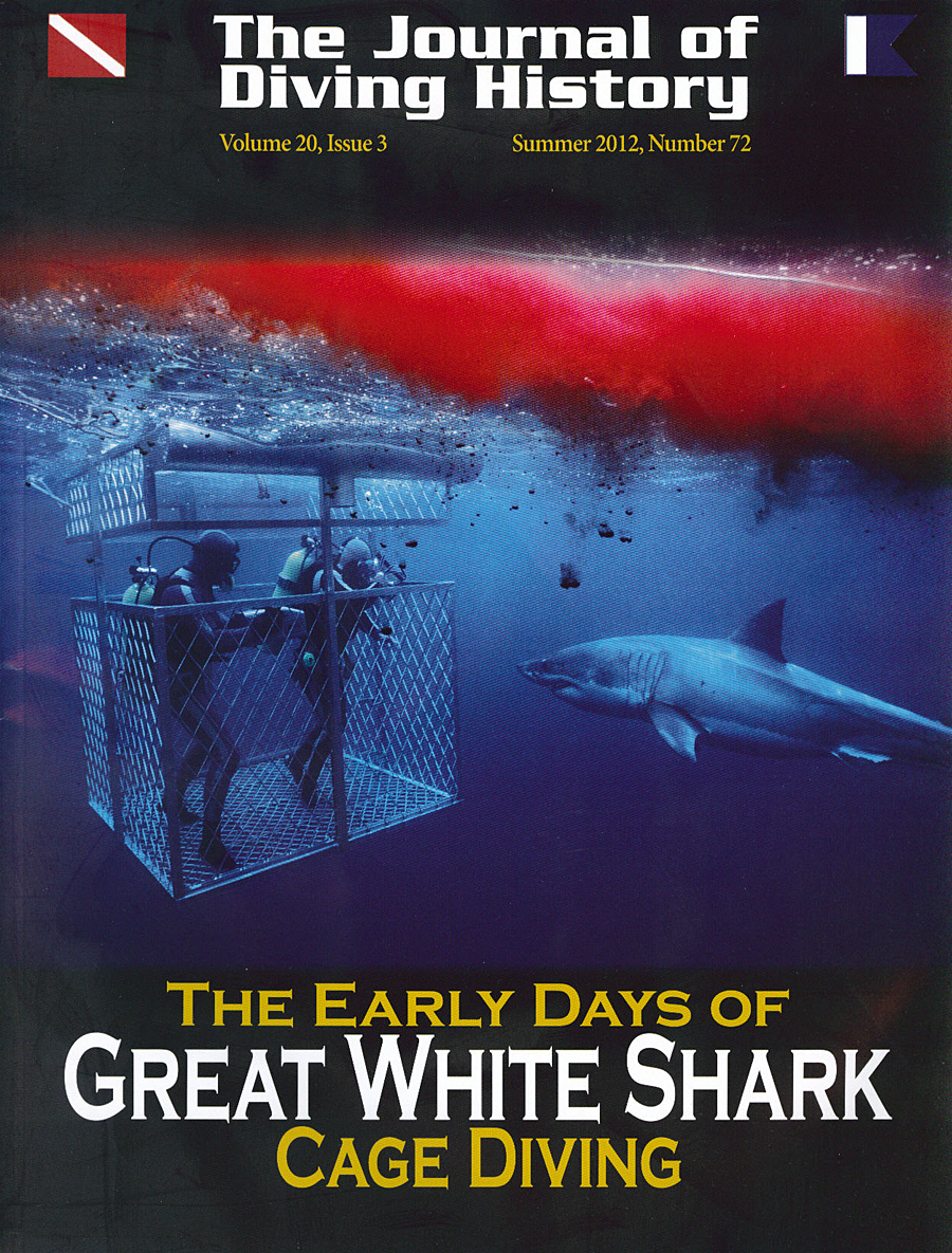 The Jounal of Diving History's Great White Shark Story